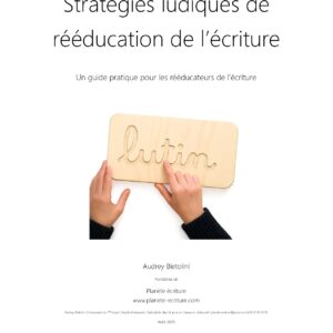 Stratégies ludiques de rééducation de l'écriture - Livret