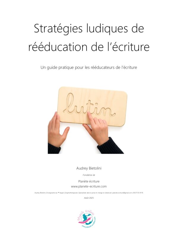 Stratégies ludiques de rééducation de l'écriture - Livret
