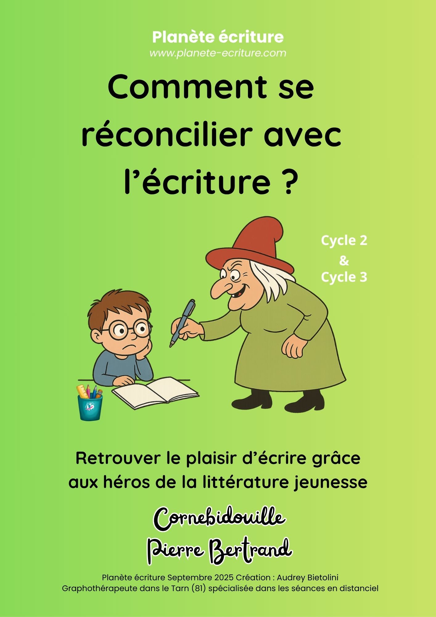 Comment se réconcilier avec l'écriture Cornebidouille