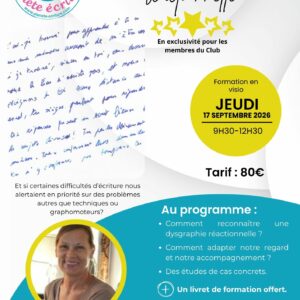 Visio La dysgraphie réactionnelle